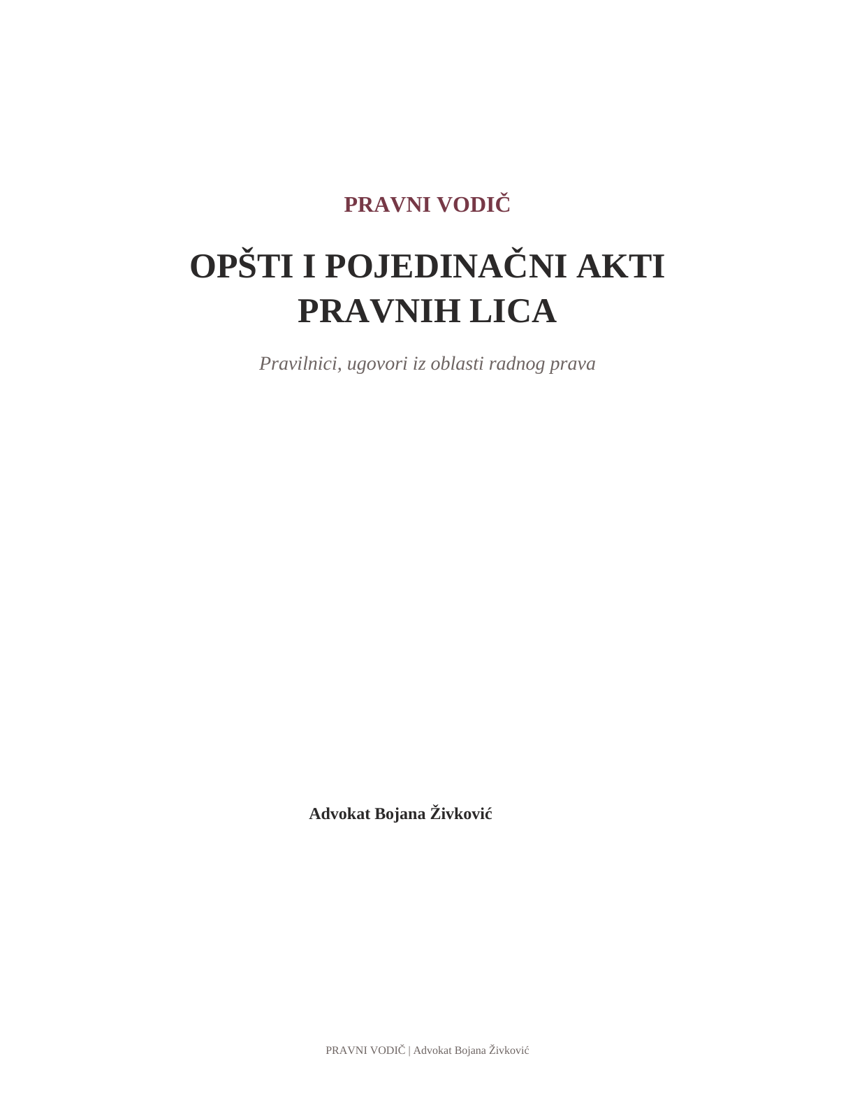 Naslovnica Pravnog vodiča: Opšti i pojedinačni akti pravnih lica